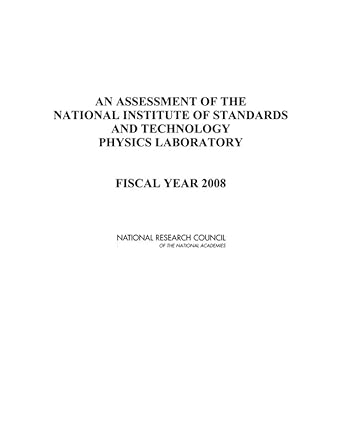 an assessment of the national institute of standards and technology physics laboratory fiscal year 2008 1st