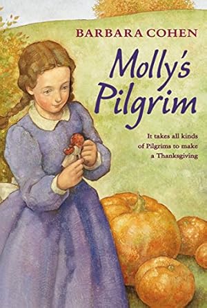 mollys pilgrim 1st edition barbara cohen 0688162800, 978-0688162801