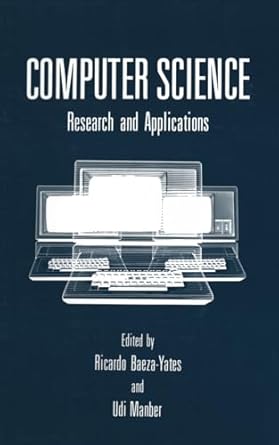 computer science 1st edition ricardo baeza yates ,u manber 030644223x, 978-0306442230