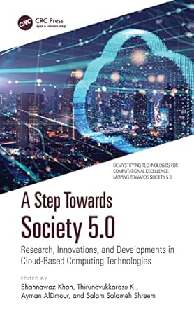 a step towards society 5 0 1st edition shahnawaz khan ,thirunavukkarasu k ,ayman aldmour ,salam salameh