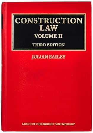 construction law 1st edition julian bailey 1913019039, 978-1913019037