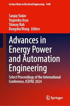 advances in energy power and automation engineering select proceedings of the international conference icepae