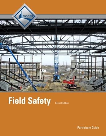field safety trainee guide 1st edition nccer 0133402452, 978-0133402452