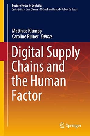 digital supply chains and the human factor 1st edition matthias klumpp ,caroline ruiner 3030584291,