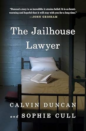 the jailhouse lawyer 1st edition calvin duncan ,sophie cull 0593834305, 978-0593834305