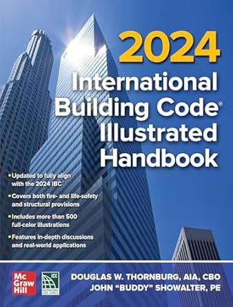 2024 international building code illustrated handbook 1st edition international code council ,douglas w
