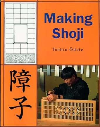 making shoji 1st edition toshio odate ,laure olender 0941936473, 978-0941936477