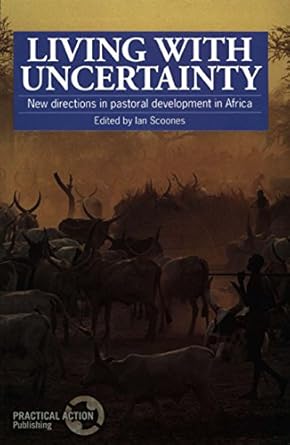 living with uncertainty 1st edition ian scoones 1853392359, 978-1853392351