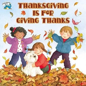 thanksgiving is for giving thanks 1st edition margaret sutherland 0613317963, 978-0613317962