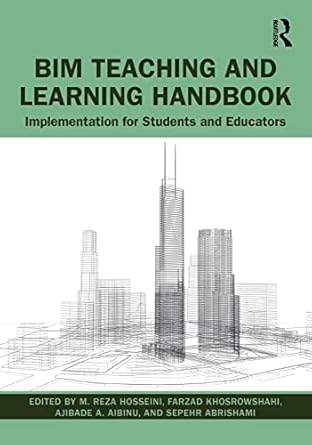 bim teaching and learning handbook implementation for students and educators 1st edition m reza hosseini