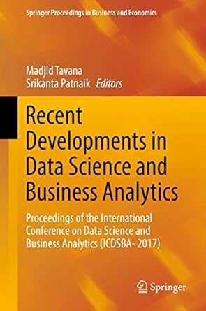 recent developments in data science and business analytics proceedings of the international conference on