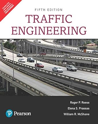 traffic engineering 1st edition roess ,elena s prassas ,william r mcshane 9353434858, 978-9353434854