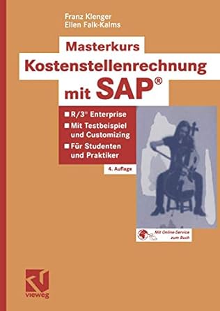 masterkurs kostenstellenrechnung mit sap r/3 enterprise mit testbeispiel und customizing fur studenten und