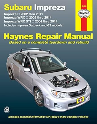 haynes manuals n america inc subaru impreza wrx wrx sti haynes manual usa 1st edition editors of haynes
