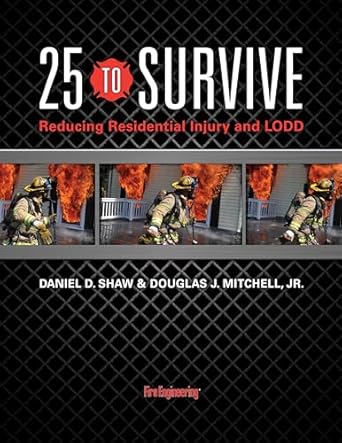 25 to survive reducing residential injury and lodd 1st edition dan shaw ,doug mitchell 1593703090,