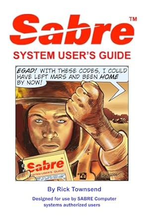 sabre system users guide 1st edition rick townsend ,deryl skelton 1946544345, 978-1946544346