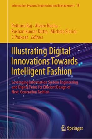 illustrating digital innovations towards intelligent fashion leveraging information system engineering and