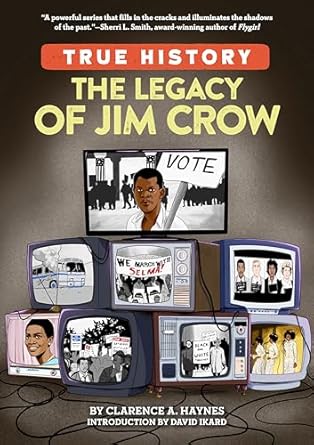 the legacy of jim crow 1st edition clarence a haynes ,jennifer sabin ,david ikard 0593385993, 978-0593385999