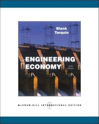 engineering economy aug 16 2005 blank leland t and tarquin anthony j 1st edition leland t blank 0071274502,