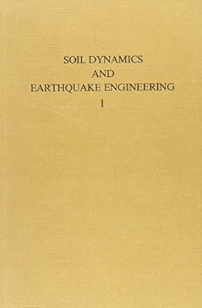 soil dynmcs and earthquake engng v1 1st edition a s cakmak ,a m abdel ghaffar ,c a brebbia 9061912547,