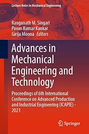 advances in mechanical engineering and technology proceedings of 6th international conference on advanced