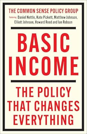 basic income the policy that changes everything 1st edition matthew johnson 1447374002, 978-1447374008