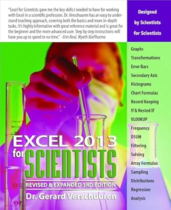 excel 2013 for scientists 1st edition dr gerard verschuuren 1615470255, 978-1615470259