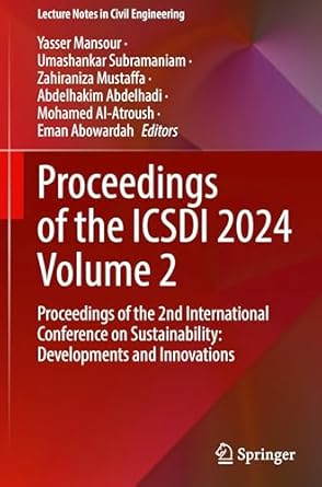 proceedings of the icsdi 2024 volume 2 proceedings of the 2nd international conference on sustainability