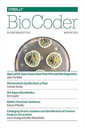 biocoder #6 winter 2015 1st edition inc o'reilly media 1491918675, 978-1491918678