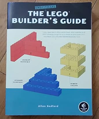 the unofficial lego builders guide 1st edition allan bedford 1593270542, 978-1593270544