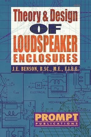theory and design of loudspeaker enclosures 1st edition j e benson 0790610930, 978-0790610931