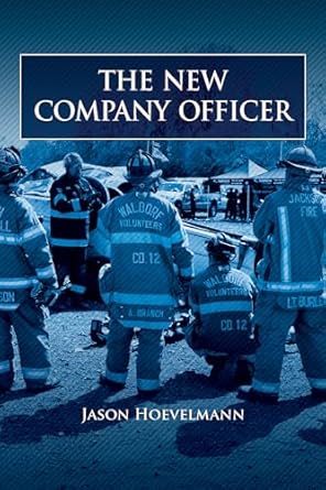 the new company officer 1st edition jason hoevelmann 1593704119, 978-1593704117