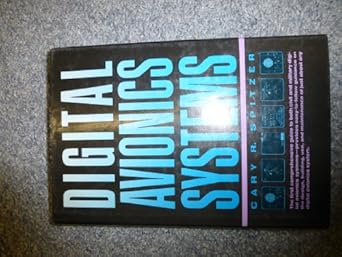 digital avionics systems 1st edition cary r spitzer 0132115174, 978-0132115179