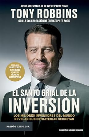 el santo grial de la inversion los mejores inversores del mundo revelan sus estrategias secretas / the holy