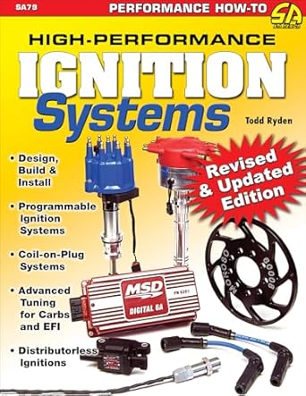 high performance ignition systems op design build and install 1st edition todd ryden 1613250800,
