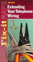 extending your telephone wiring 1st edition  037607003x, 978-0376070036