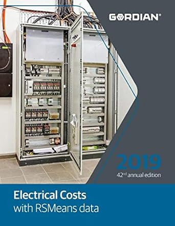 electrical costs with rsmeans data 2019 1st edition michael ouillette 1946872547, 978-1946872548