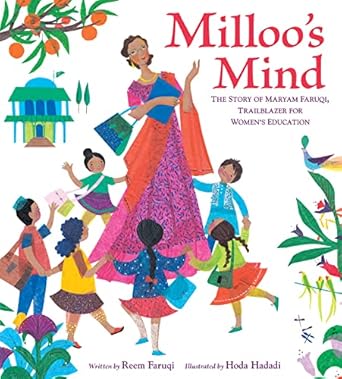 milloos mind the story of maryam faruqi trailblazer for womens education 1st edition reem faruqi ,hoda hadadi