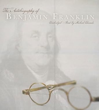 the autobiography of benjamin franklin 1st edition benjamin franklin ,michael edwards 1441788123,