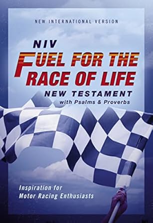 niv fuel for the race of life new testament with psalms and proverbs pocket sized paperback comfort print