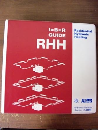 i b r residential hydronic heating guide 1st edition ahri ,air conditioning contractors of america