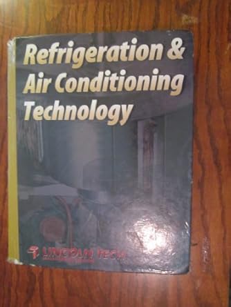 refrigeration and air conditioning technology lincoln tech 1st edition u 1401890768, 978-1401890766