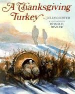 thanksgiving turkey 1st edition julian scheer ,ronald himler 0823416747, 978-0823416745