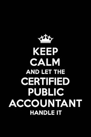 keep calm and let the certified public accountant handle it blank lined 6x9 certified public accountant quote