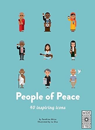 people of peace 40 inspiring icons 1st edition sandrine mirza ,le le duo 1786031442, 978-1786031440