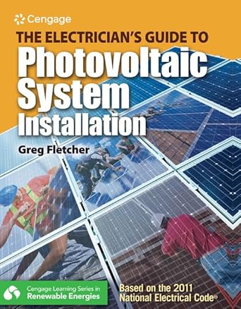 the electricians guide to photovoltaic system installation 1st edition gregory fletcher 1111639965,