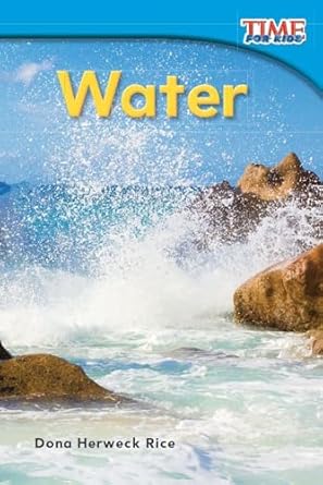 teacher created materials time for kids informational text water grade 1 guided reading level d 1st edition