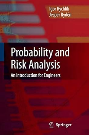 probability and risk analysis an introduction for engineers 1st edition igor rychlik ,jesper ryden