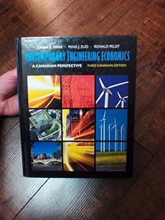 contemporary engineering economics a  perspective third 1st edition chan park ,ming zuo ,ronald pelot