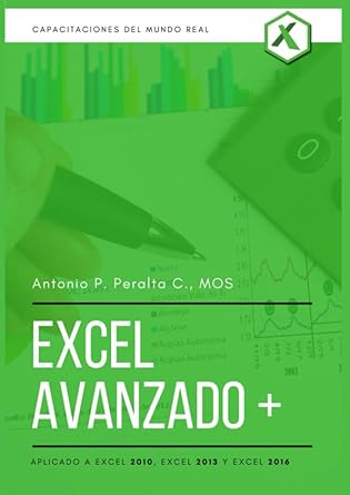excel avanzado + 1st edition antonio p peralta c 1718102879, 978-1718102873